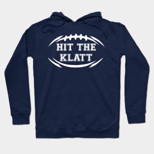 Hit the Klatt Hoodie